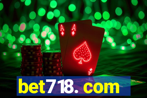bet718. com